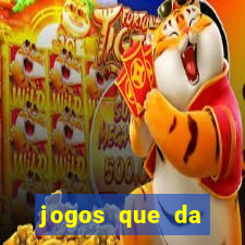 jogos que da dinheiro de verdade sem depositar